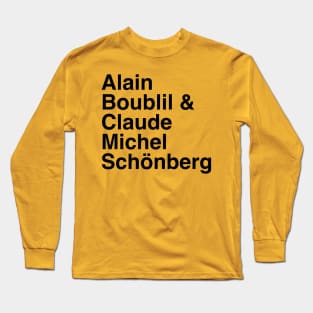 Alain Boublil and Claude-Michel Schönberg Long Sleeve T-Shirt